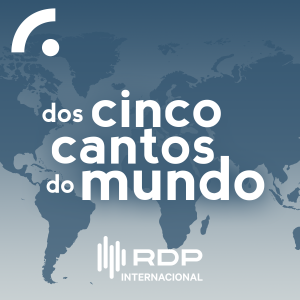 Imagem do podcast Dos Cinco Cantos do Mundo