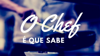 Imagem de O Chef é Que Sabe