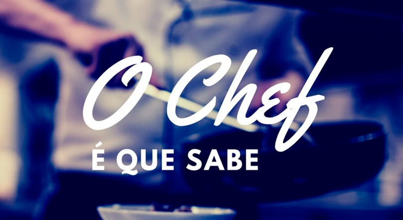 Imagem de O Chef é Que Sabe