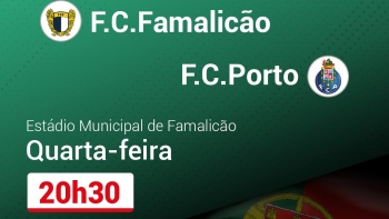 Imagem de Taça de Portugal: FC Famalicão x FC Porto 20h30