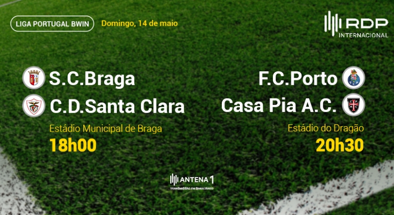 Imagem de Liga Portugal BWIN: Braga x Santa Clara e Porto x Casa Pia