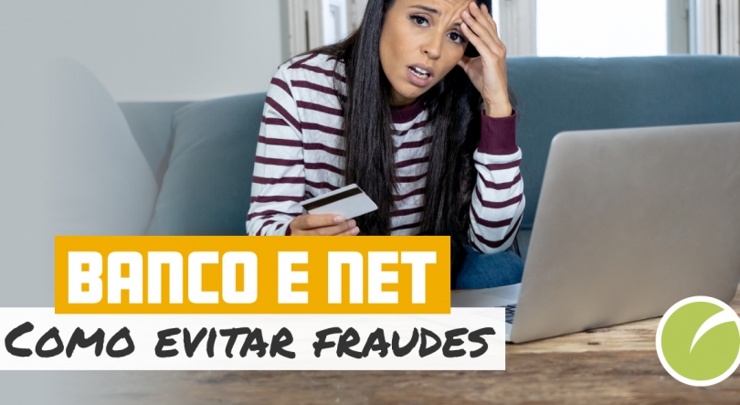 Imagem de Não seja vítima de fraude com o cartão bancário