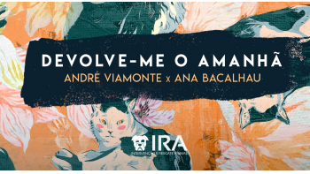 Imagem de André ViaMonte & Ana Bacalhau, “Devolve-me O Amanhã”